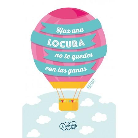 Tarjeta de Felicitación Haz una locura... - Mis Globos